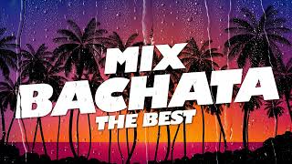 Bachata Mix 2022  The Best of Bachata 2022  The Best Bachata Songs 2022 [upl. by Edge]