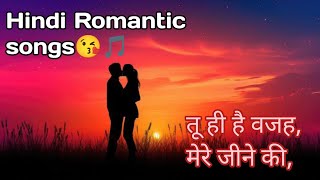 Hindi Romantic songs😘🎵  Hindi Songs  Tu Hi Hai Vajah hindisongs songs video SkMusic289 [upl. by Coral]