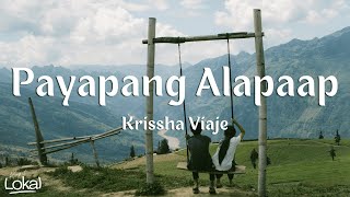 Payapang Alapaap by Krissha Viaje Lyrics [upl. by Siaht69]