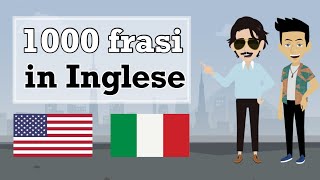 Imparare linglese  1000 frasi brevi e utili in inglese [upl. by Ardnasal]