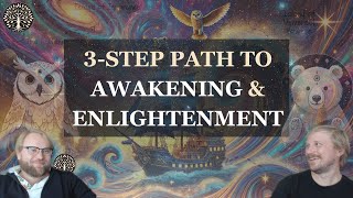 3Steps to Awakening amp Enlightenment consciousness [upl. by Philomena562]