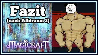 Albtraum 3  letzter Boss inkl Fazit Magicraft nach 40 h Gameplay Lets Play deutsch Test Critc [upl. by Patrizia]