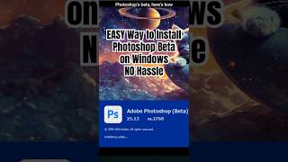 EASY Way to Install Photoshop Beta on Windows  NO Hassle [upl. by Katherina]