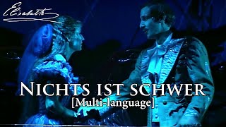 New Elisabeth das Musical  Nichts ist schwer Multilanguage [upl. by Gingras]