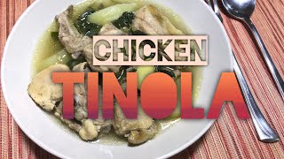 Tinola Chicken in Ginger Soup [upl. by Grimbal]