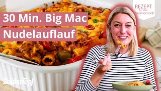 🍔🍝 Unwiderstehlich Big Mac Nudelauflauf in 30 Minuten  Thermomix® Rezept [upl. by Auod]