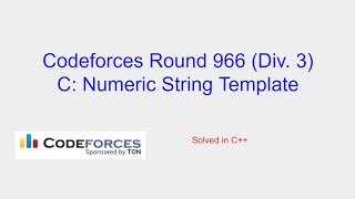 Numeric String Template  Codeforces Round 966 Div 3 Problem C Solution [upl. by Tik]