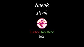 2024 Carol Rounds Sneak Peak [upl. by Aubrey500]