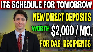 OAS New Direct Deposits 2000 Will Be Given To All OAS Recipients Tomorrow RECIPIENTS [upl. by Cinnamon]