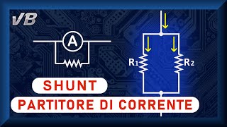 Partitore di corrente  Shunt [upl. by Tatiania]