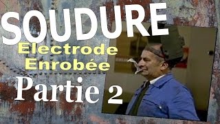 EP 2  soudure à lélectrode enrobée  réglages et geste  BAC PRO MEI [upl. by Gray526]