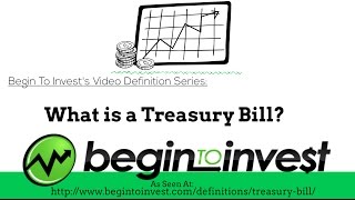 Treasury Bill  What is a Treasury Bill  Investing in TBills how TBills work [upl. by Sharl422]