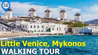 Little Venice in Mykonos Town Greece  Walking Tour [upl. by Laband434]