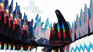 Mothers Cake  Runaway live Off The Beaten Track [upl. by Johansen367]