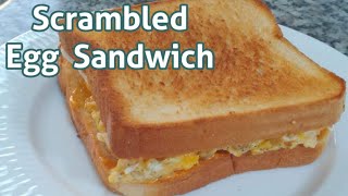 Scrambled Egg Sandwich Recipe [upl. by Siaht]