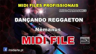 ♬ Midi file  DANÇANDO REGGAETON  Némanus [upl. by Ybbed524]