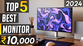 Best Monitor under 10000 in 2024  Top 5 Picks  Best Monitor under 10000 in india 2024 [upl. by Emera]