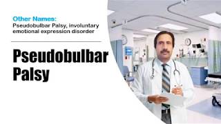 Pseudobulbar Palsy  Causes Diagnosis Symptoms Treatment Prognosis [upl. by Ginnie]