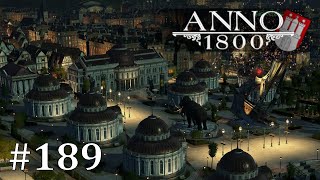 Lets Play Anno 1800 189 Das Museum glänzt  Alle Seasons  Alle DLCs  Deutsch [upl. by Petrie473]