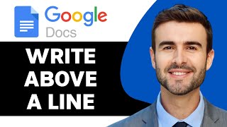 How to Write Above a Line in Google Docs in 2024  Google Docs Tutorial [upl. by Eseuqcaj]