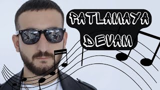 Isyan Tetick  Patlamaya Devam Remix Official Video [upl. by Eula]