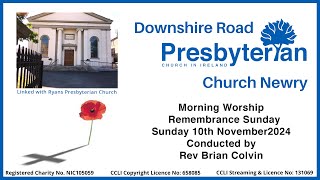 Downshire Road Presbyterian Church Morning Service  Remembrance Service  10  11  2024 [upl. by Ailhat423]