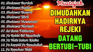 SHOLAWAT NABI MUSTAJAB PENARIK REJEKI  Sholawat Jibril Merdu  KUMPULAN SHOLAWAT TERBAIK 2024 [upl. by Kleeman136]