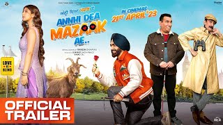 ANNHI DEA MAZAAK AE  Punjabi Movie  Ammy VirkNasir ChinyotiIftikhar Thakur  punjabi trailer [upl. by Eojyllib]