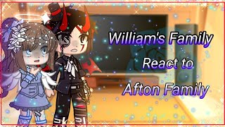 Williams family reacts to Afton Family  Fnaf  Afton Family  •Black Cat Dragon• [upl. by Housen]