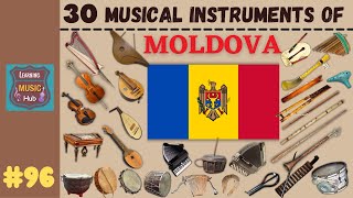 30 MUSICAL INSTRUMENTS OF MOLDOVA  LESSON 96  MUSICAL INSTRUMENTS  LEARNING MUSIC HUB [upl. by Sherard620]