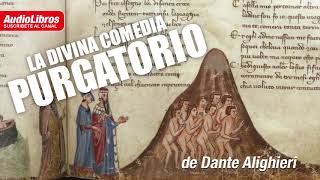 El Purgatorio La divina comedia de Dante Audiolibro [upl. by Seumas696]