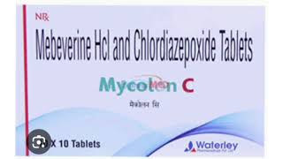 Mycoton C Tablets Mebeverine Hcl and Chlordiazepoxide Tablets [upl. by Uamak]