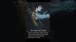 Be Like Water My Friend motivationvideoand shortmotivation [upl. by Pelson]