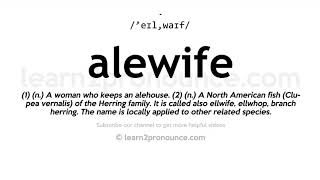 How to pronounce Alewife  English pronunciation [upl. by Anierdna]