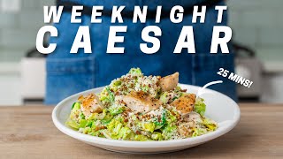 25 MINUTE CHICKEN CAESAR SALAD I Eat This Every Week  Weeknighting [upl. by Yoshiko]