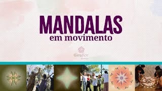 Conheça a História do Mandalas em Movimento em narração e vídeo [upl. by Brothers]