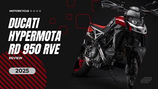 2025 Ducati Hypermotard 950 RVE New Model With Cooler Appearance Than Kawasaki KX250 [upl. by Tedmund]