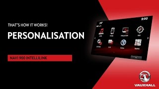 Personalisation  Navi 900 IntelliLink  Vauxhall [upl. by Buna]