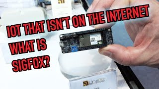 IoT That Isnt on the Internet What is Sigfox [upl. by Eile267]