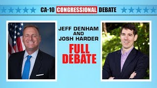 CA10 Congressional Debate  Jeff Denham and Josh Harder  FULL VIDEO [upl. by Ueihttam830]