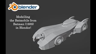 Blender Modeling  Low Poly Batmobile from Batman 1989  Timelapse [upl. by Eenahs]