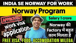 Norway Work Visa for Indian  Norway work visa 2024  Norway Work Visa for Indian [upl. by Jarib852]