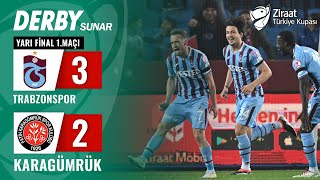 Trabzonspor 32 Karagümrük MAÇ ÖZETİ Ziraat Türkiye Kupası Yarı Final 1 Maçı  24042024 [upl. by Arly]