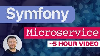 Create a Microservice with Symfony 6 Full 5 Hour Course [upl. by Lednew]