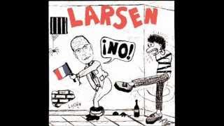 Larsen  ¡No Album completo [upl. by Olonam]