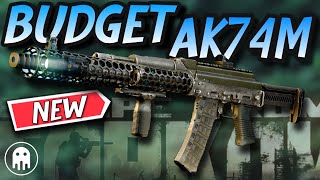 Best NEW Budget AK74M Build  Amazing AK for Cheap  Tarkov Weapon Guide [upl. by Omar]