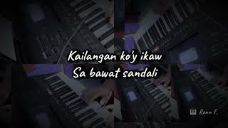 Kailangan Koy Ikaw Piano Instrumental [upl. by Kumar966]