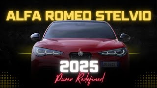 Alfa Romeo Stelvio 2025 A New Era of Luxury and Speed [upl. by Carisa558]