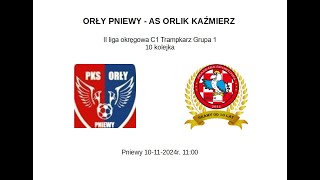 ORŁY PNIEWY  AS ORLIK KAŹMIERZ [upl. by Enilauqcaj]