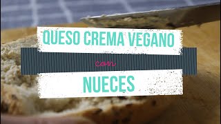 😉 QUESO CREMA VEGANO con NUECES en 5 min  👉 Aperitivos Veganos Faciles 002 [upl. by Teilo876]